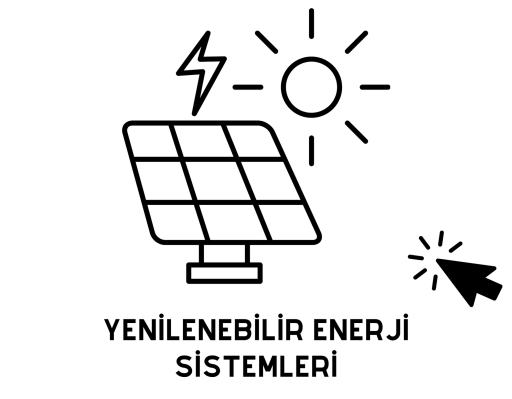 YENİLENEBİLİR ENERJİ SİSTEMLERİ