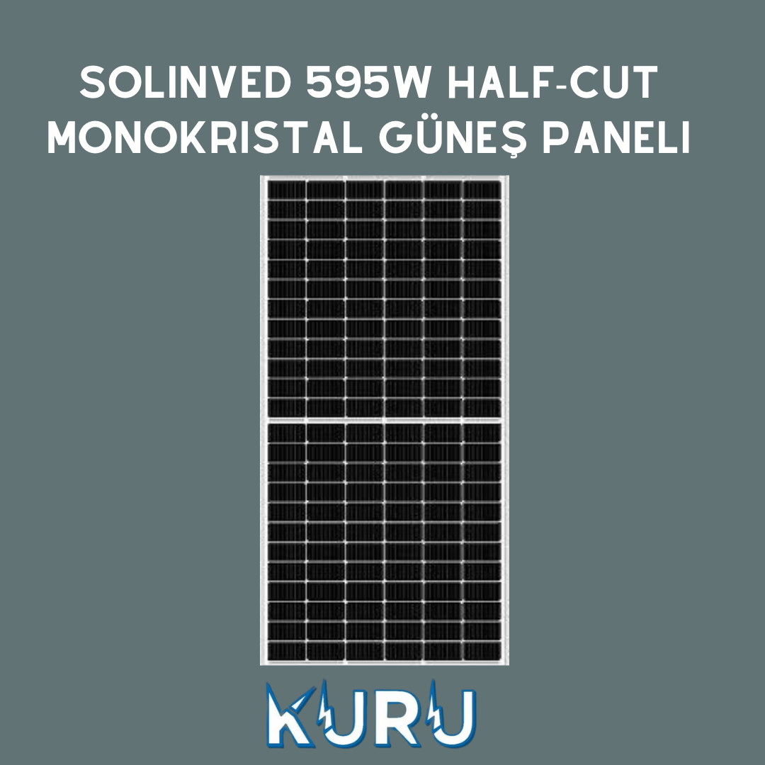 SOLİNVED 595 HALF-CULT MONOKRİSTAL GÜNEŞ PANELİ